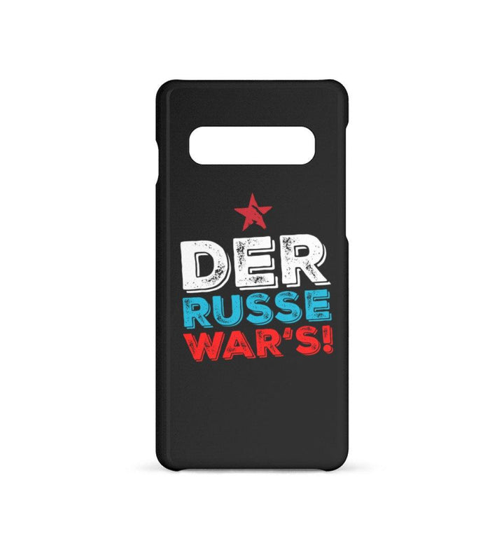 HANDYHÜLLE, HANDY CASE - SAMSUNG GALAXY S10 • DER RUSSE WAR'S!-HARLEKINSHOP