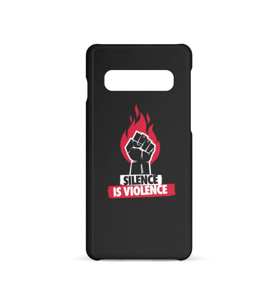 HANDYHÜLLE, HANDY CASE - SAMSUNG GALAXY S10 • SILENCE IS VIOLENCE-HARLEKINSHOP