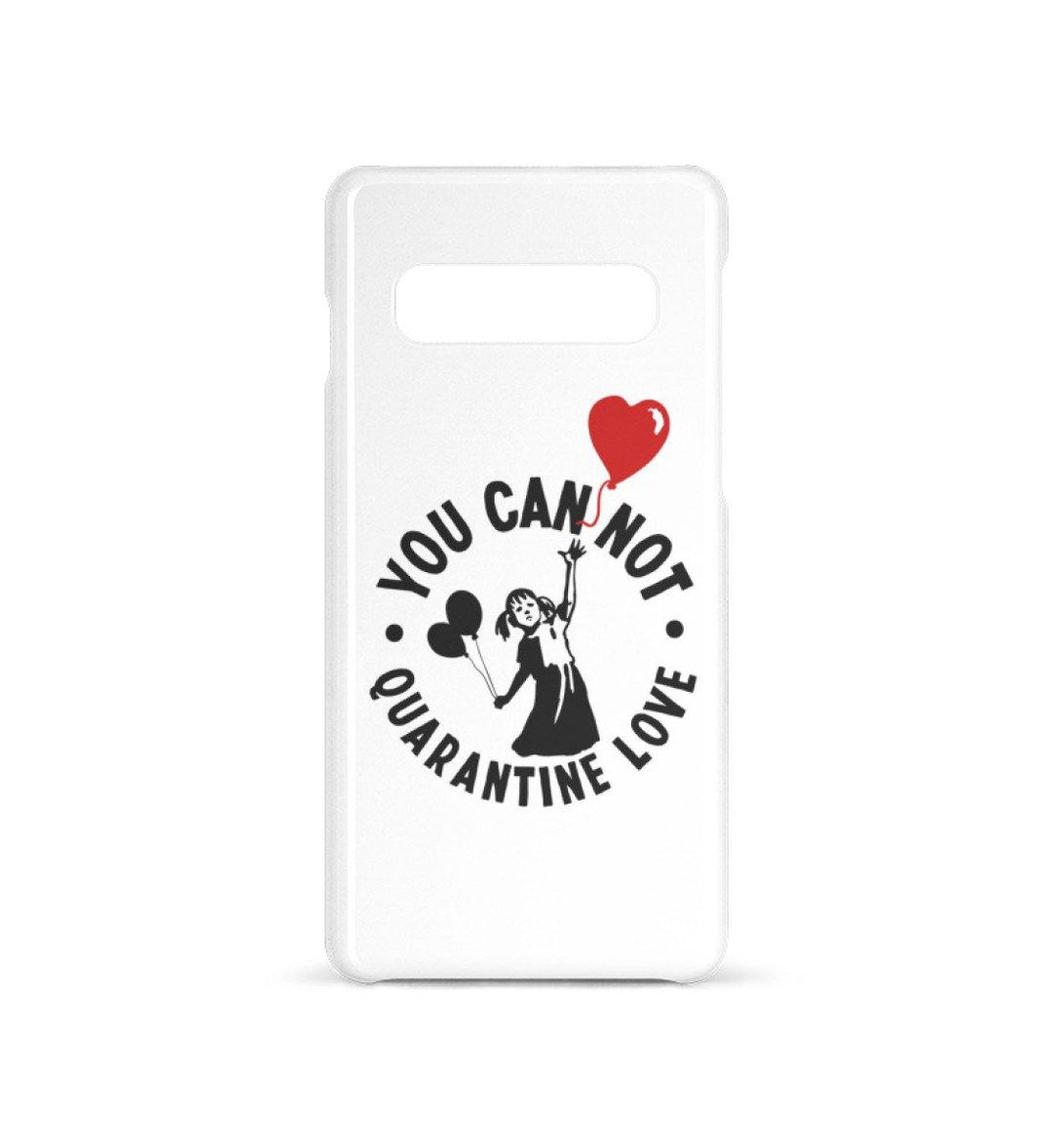 HANDYHÜLLE, HANDY CASE - SAMSUNG GALAXY S10 • YOU CAN NOT QUARANTINE LOVE-HARLEKINSHOP