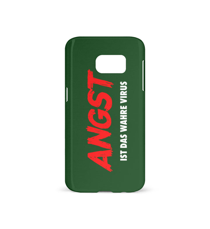 HANDYHÜLLE, HANDY CASE - SAMSUNG GALAXY S7 • ANGST IST DAS WAHRE VIRUS-HARLEKINSHOP