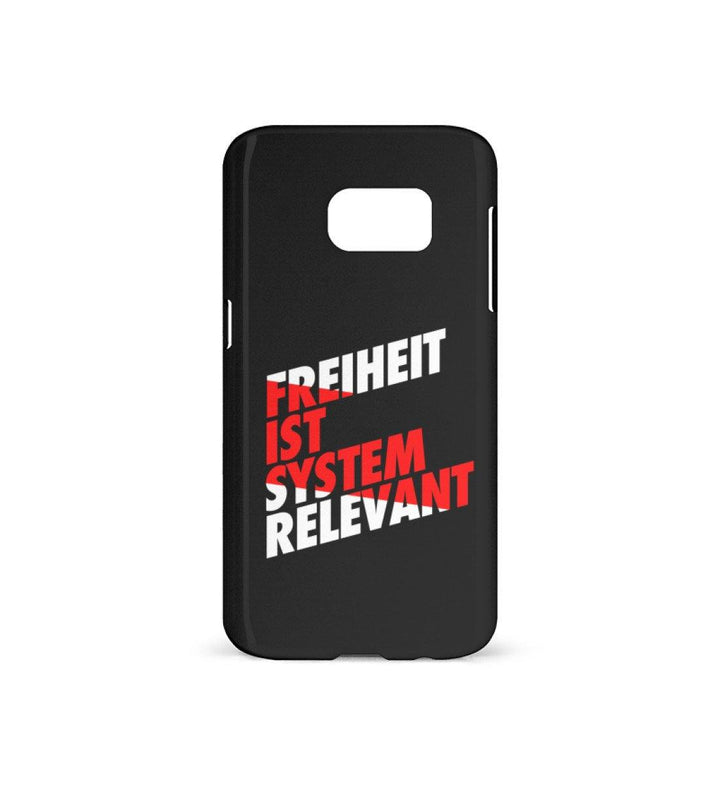 HANDYHÜLLE, HANDY CASE - SAMSUNG GALAXY S7 • FREIHEIT IST SYSTEMRELEVANT-HARLEKINSHOP