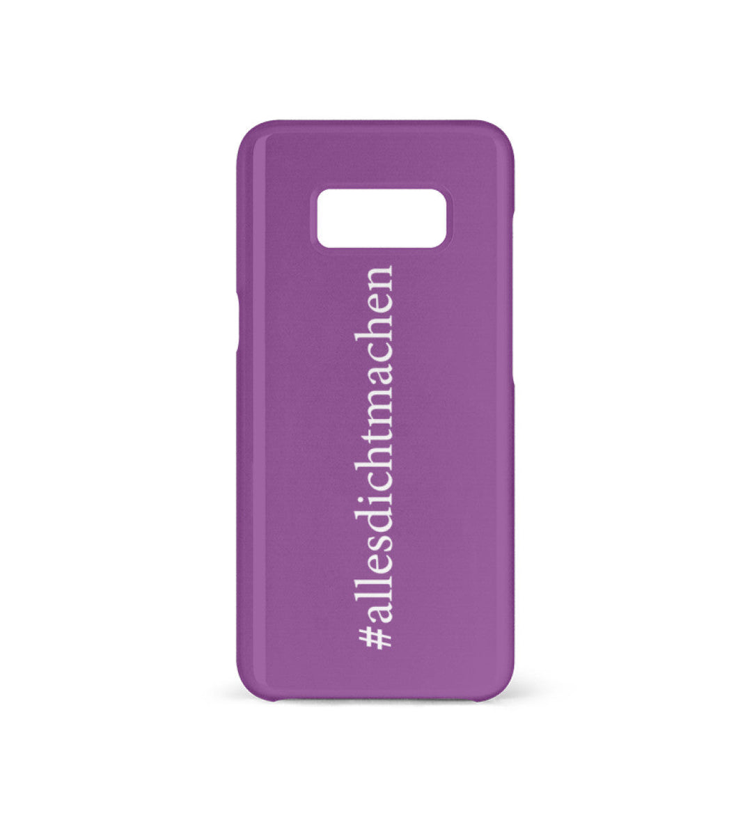 HANDYHÜLLE, HANDY CASE - SAMSUNG GALAXY S8 • #ALLESDICHTMACHEN-HARLEKINSHOP