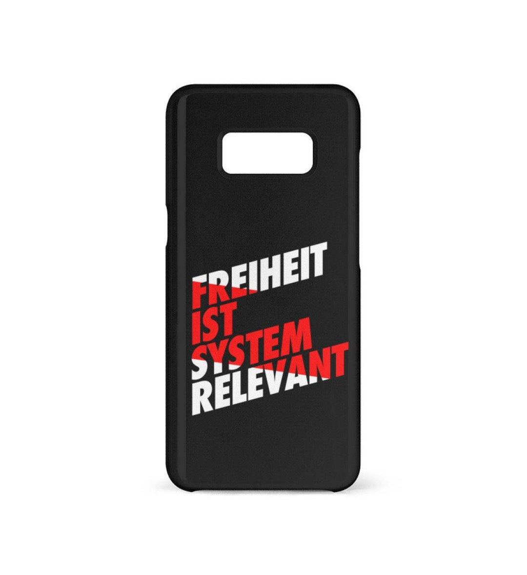 HANDYHÜLLE, HANDY CASE - SAMSUNG GALAXY S8 • FREIHEIT IST SYSTEMRELEVANT-HARLEKINSHOP