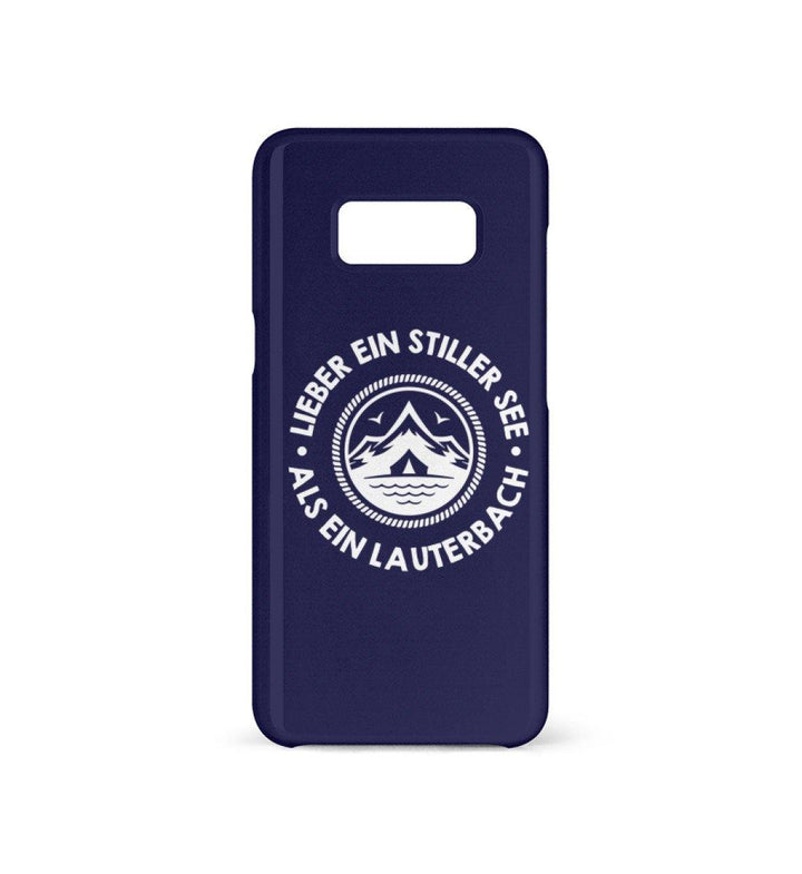 HANDYHÜLLE, HANDY CASE - SAMSUNG GALAXY S8 • LIEBER EIN STILLER SEE ALS EIN LAUTERBACH-HARLEKINSHOP