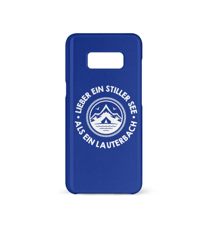HANDYHÜLLE, HANDY CASE - SAMSUNG GALAXY S8 • LIEBER EIN STILLER SEE ALS EIN LAUTERBACH-HARLEKINSHOP