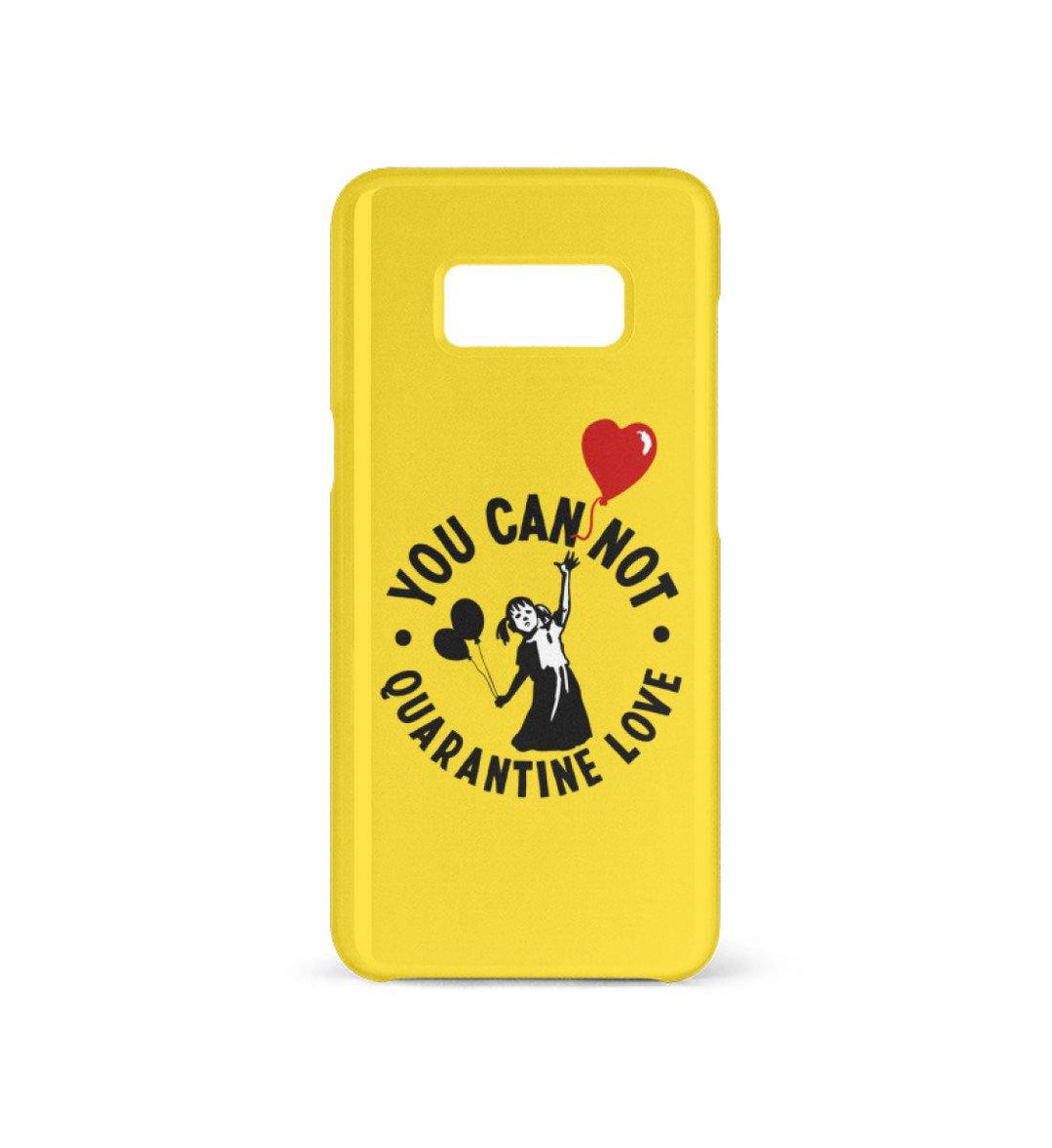HANDYHÜLLE, HANDY CASE - SAMSUNG GALAXY S8 • YOU CAN NOT QUARANTINE LOVE-HARLEKINSHOP