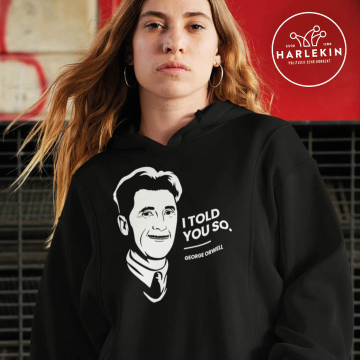 HOODIEKLEID MÄDELS • GEORGE ORWELL: I TOLD YOU SO-HARLEKINSHOP
