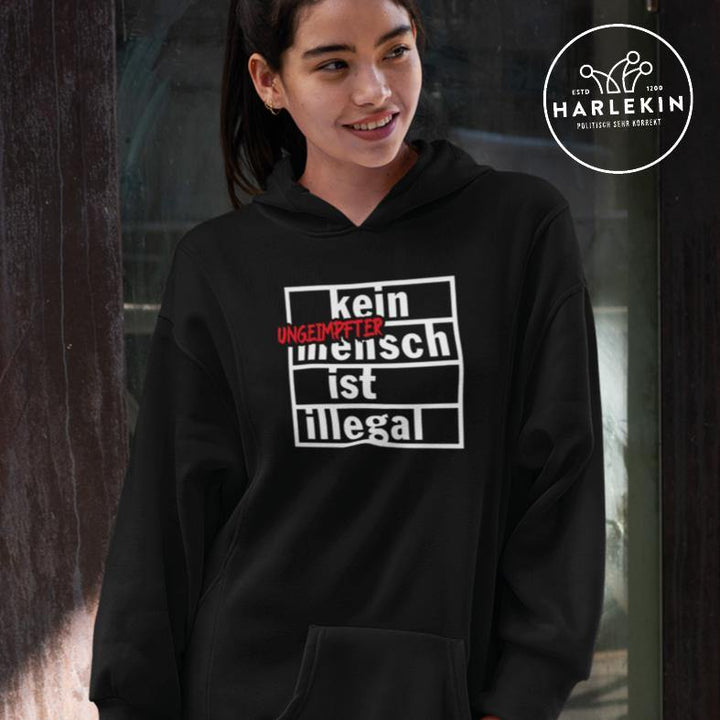 HOODIEKLEID MÄDELS • KEIN (UNGEIMPFTER) MENSCH IST ILLEGAL-HARLEKINSHOP