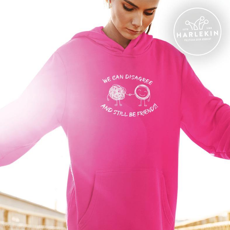 HOODIEKLEID MÄDELS • WE CAN DISAGREE AND STILL BE FRIENDS-HARLEKINSHOP