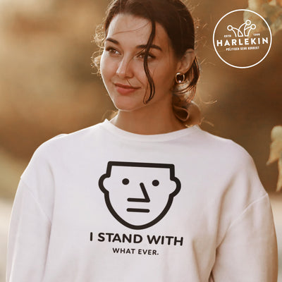SPASSKULTUR SWEATER MÄDELS • I STAND WITH WHATEVER - HELL