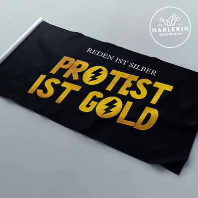 FLAGGE / SCHWENKFAHNE • REDEN IST SILBER, PROTEST IST GOLD