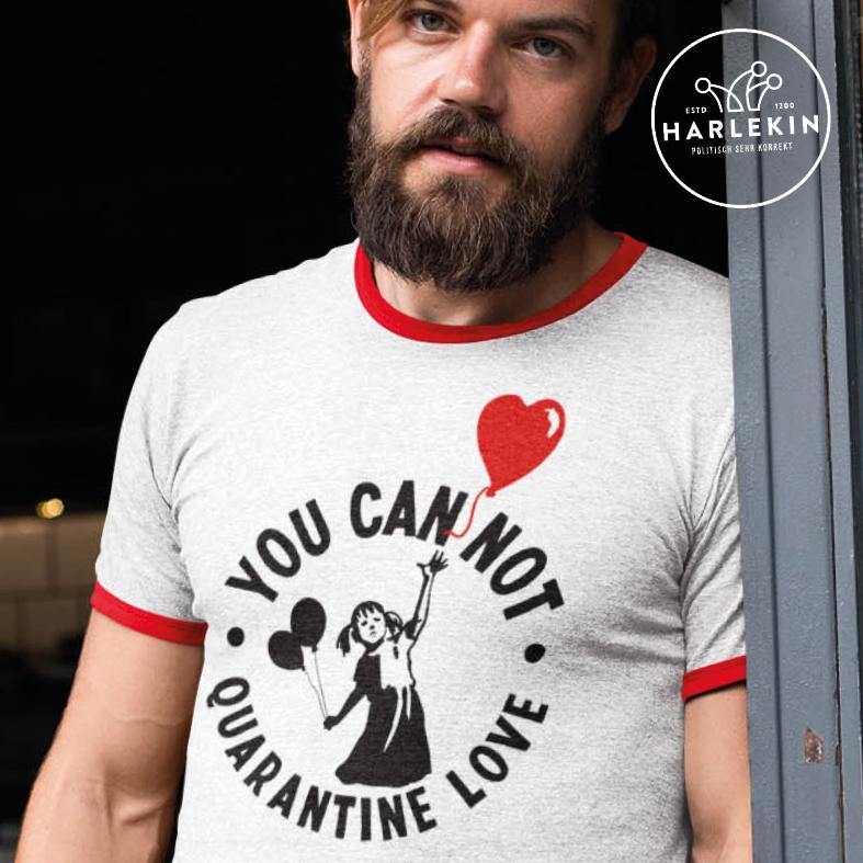 RETRO RINGER ORGANIC SHIRT BUBEN • YOU CAN NOT QUARANTINE LOVE-HARLEKINSHOP