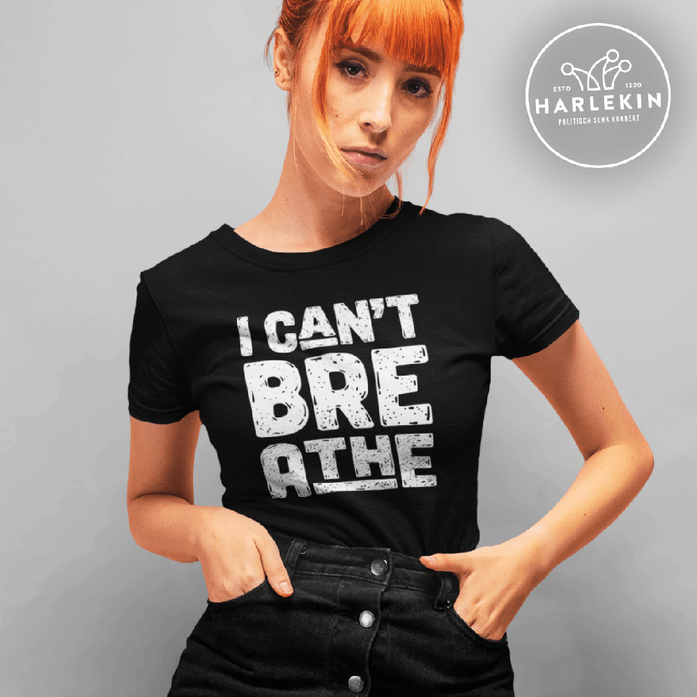 SHIRT MÄDELS • I CAN'T BREATHE - DUNKEL-HARLEKINSHOP