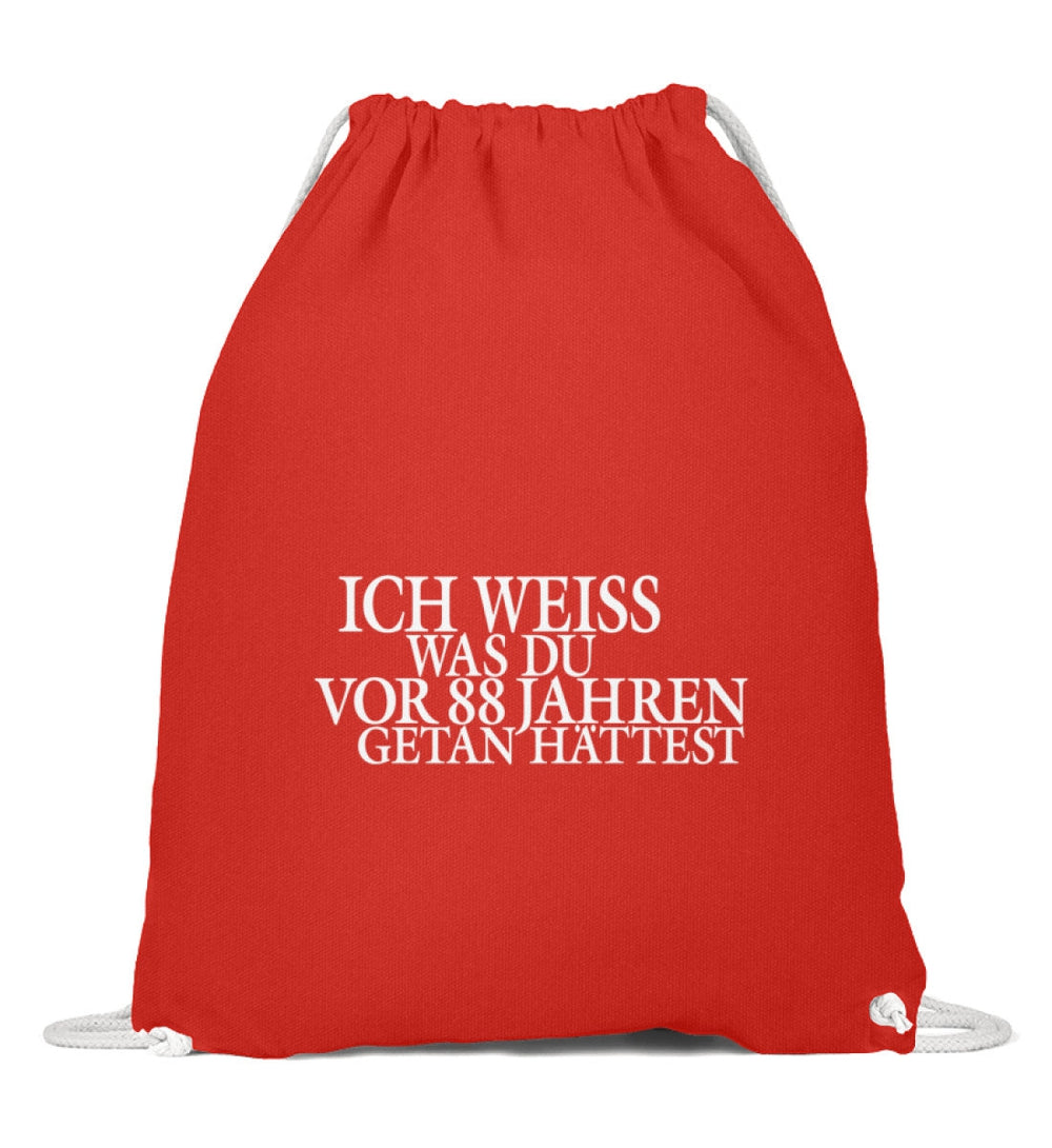 SPASSKULTUR TURNBEUTEL • ICH WEISS WAS DU VOR 88 JAHREN GETAN HÄTTEST-HARLEKINSHOP