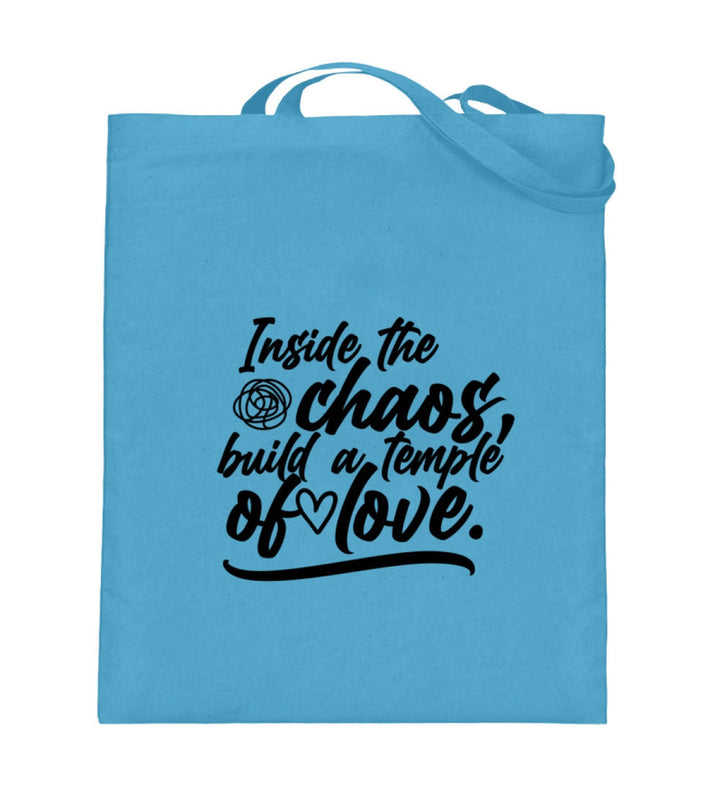 STOFFTASCHE • INSIDE THE CHAOS BUILD A TEMPLE OF LOVE - HELL-HARLEKINSHOP