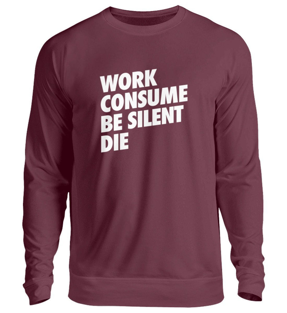 SWEATER BUBEN • WORK CONSUME BE SILENT DIE-HARLEKINSHOP