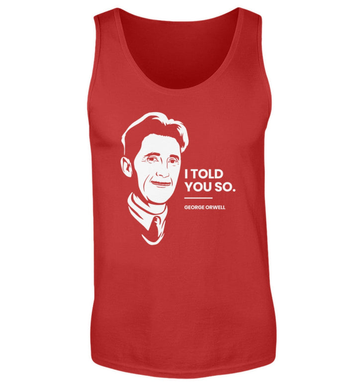TANK TOP BUBEN • GEORGE ORWELL: I TOLD YOU SO-HARLEKINSHOP