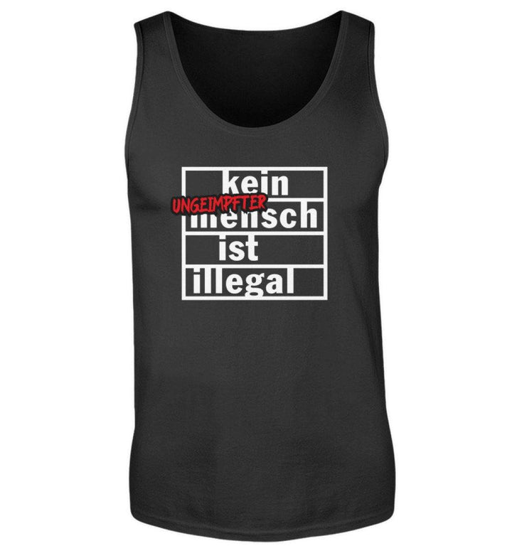 TANK TOP BUBEN • KEIN (UNGEIMPFTER) MENSCH IST ILLEGAL-HARLEKINSHOP