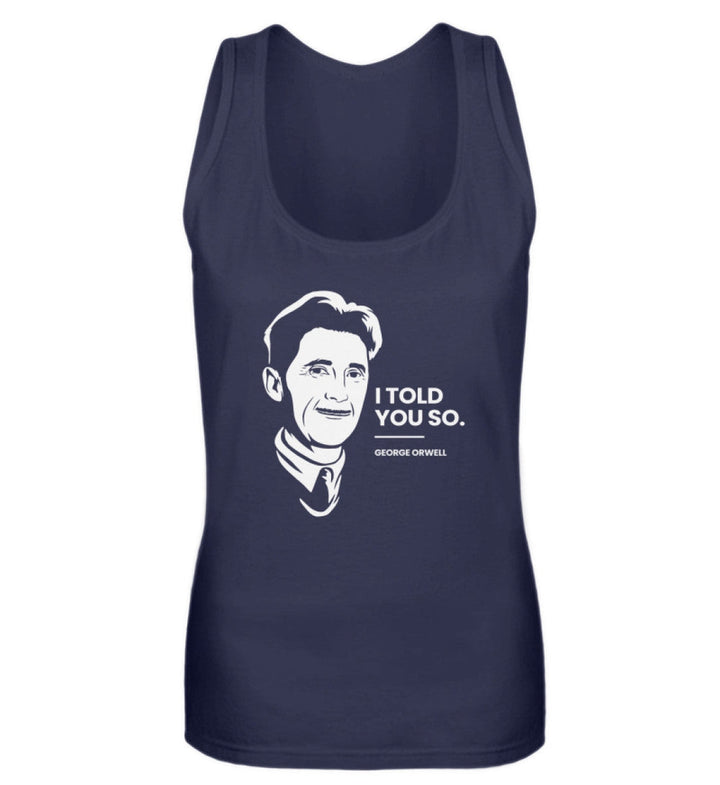 TANK TOP MÄDELS • GEORGE ORWELL: I TOLD YOU SO-HARLEKINSHOP