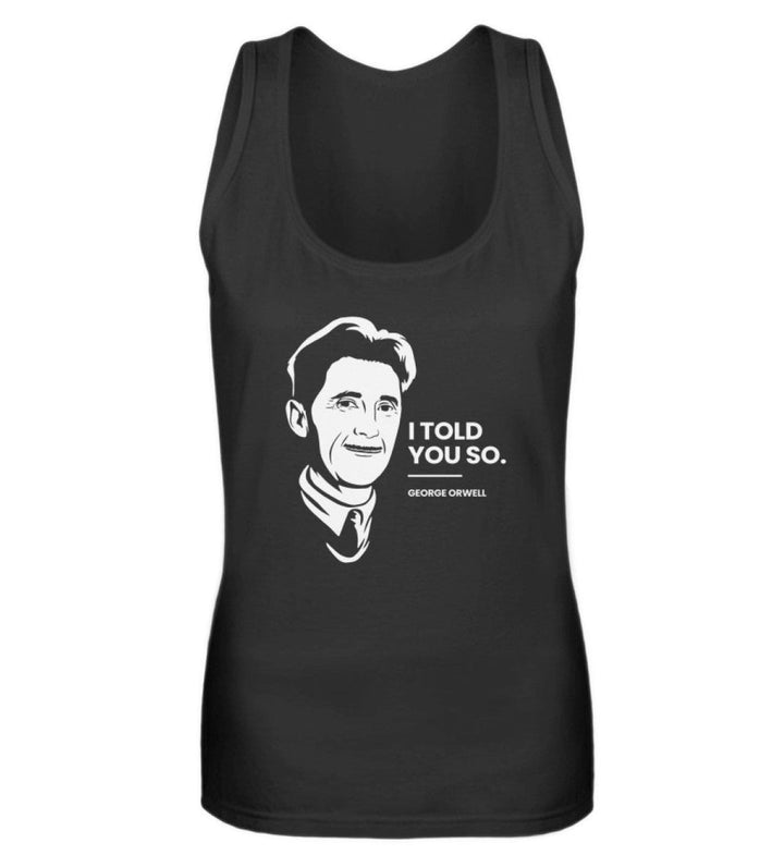 TANK TOP MÄDELS • GEORGE ORWELL: I TOLD YOU SO-HARLEKINSHOP