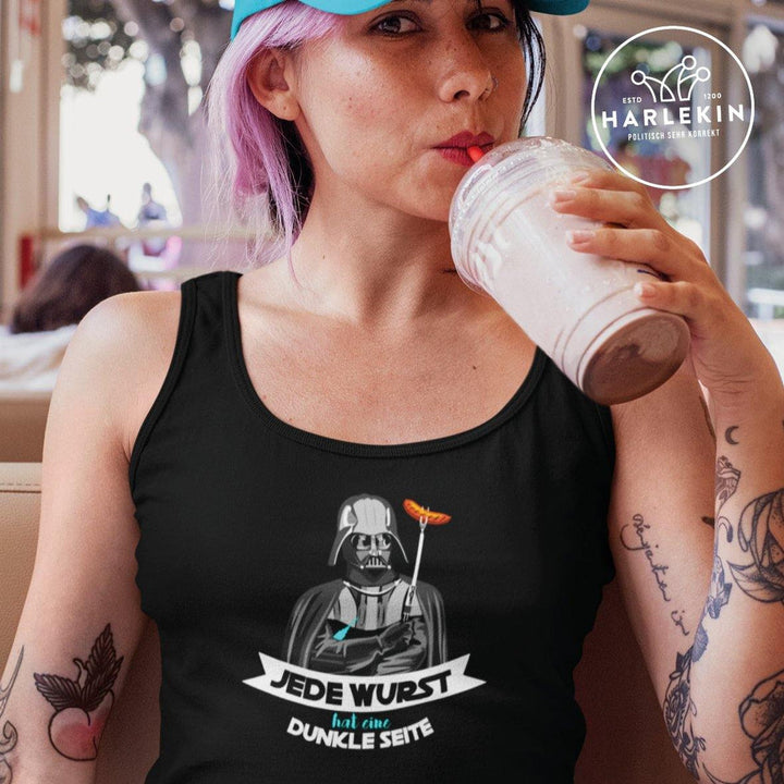 TANK TOP MÄDELS • JEDE WURST HAT EINE DUNKLE SEITE-HARLEKINSHOP