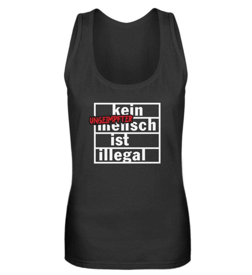 TANK TOP MÄDELS • KEIN (UNGEIMPFTER) MENSCH IST ILLEGAL-HARLEKINSHOP