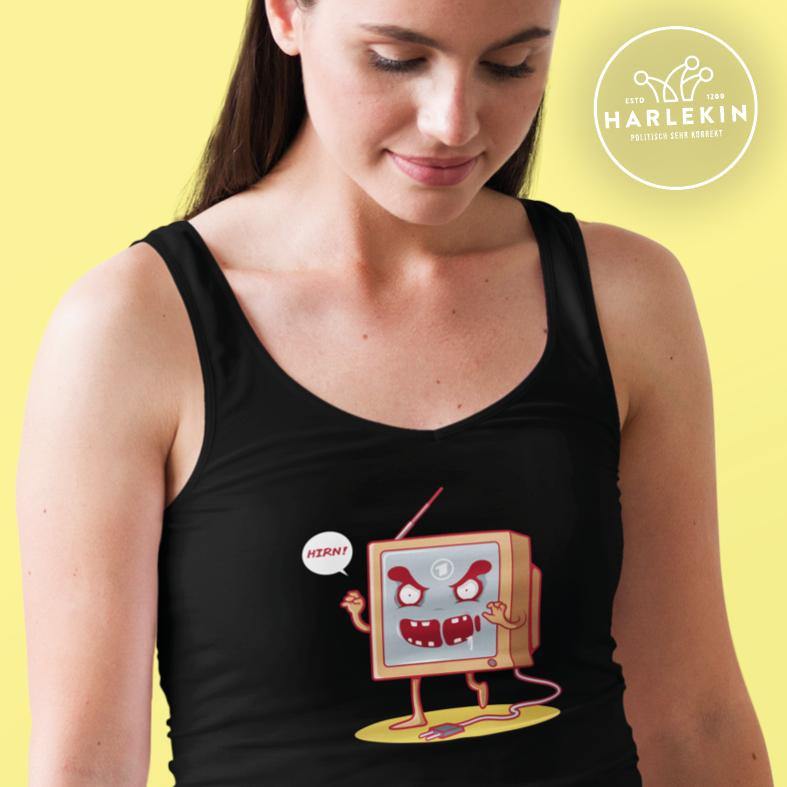 TANK TOP MÄDELS • TV HIRNFRESSER-HARLEKINSHOP