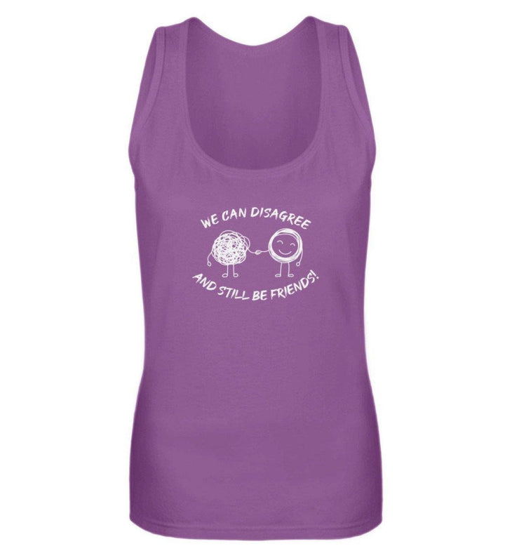 TANK TOP MÄDELS • WE CAN DISAGREE AND STILL BE FRIENDS-HARLEKINSHOP