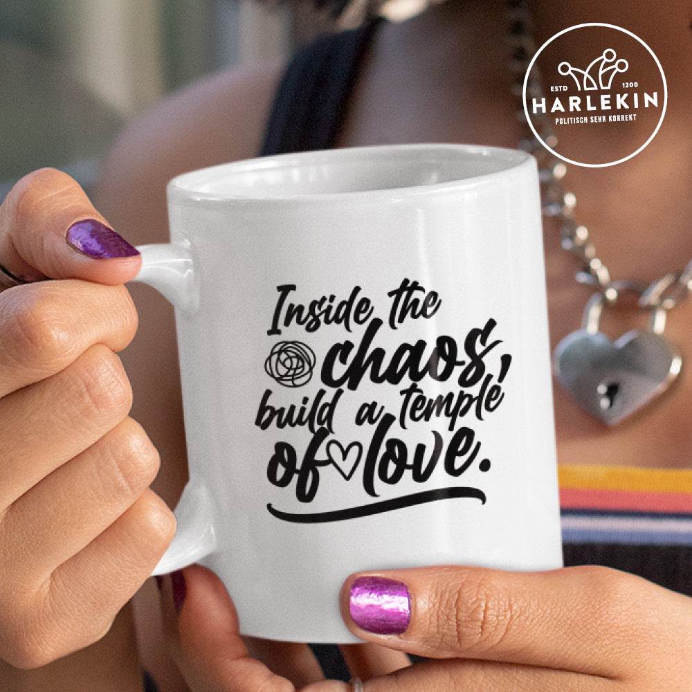 TASSE • INSIDE THE CHAOS BUILD A TEMPLE - HELL-HARLEKINSHOP
