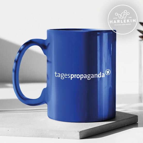 TASSE • TAGESPROPAGANDA-HARLEKINSHOP