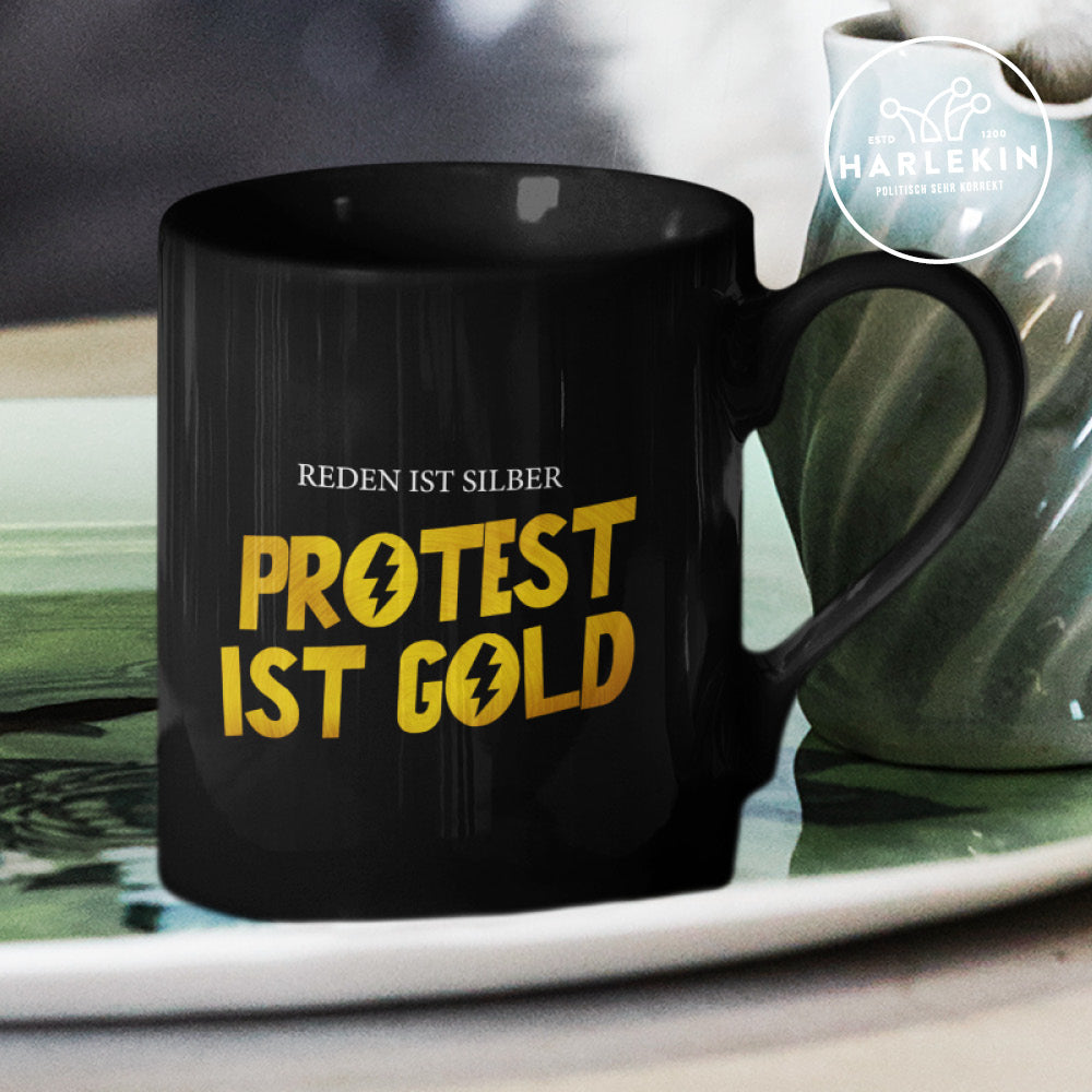 TASSE • REDEN IST SILBER, PROTEST IST GOLD