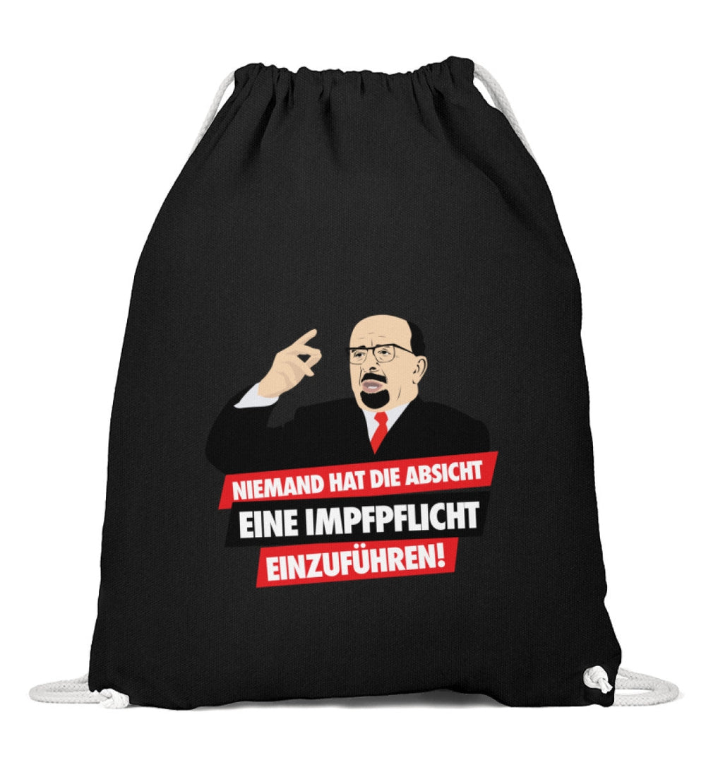 TURNBEUTEL • ULBRICHT: NIEMAND HAT DIE ABSICHT EINE IMPFPFLICHT EINZUFÜHREN!-HARLEKINSHOP