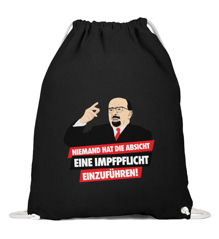 TURNBEUTEL • ULBRICHT: NIEMAND HAT DIE ABSICHT EINE IMPFPFLICHT EINZUFÜHREN!-HARLEKINSHOP