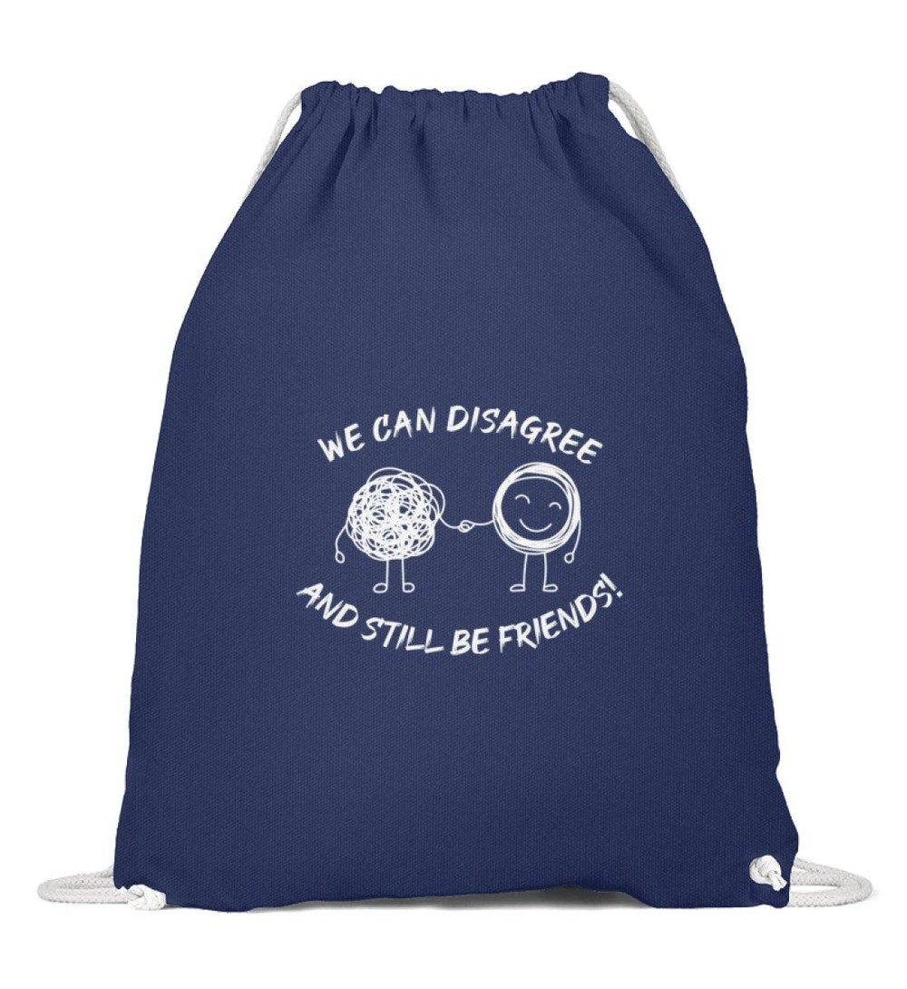 TURNBEUTEL • WE CAN DISAGREE AND STILL BE FRIENDS-HARLEKINSHOP