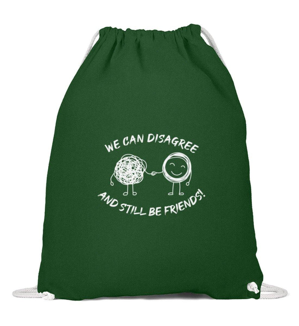 TURNBEUTEL • WE CAN DISAGREE AND STILL BE FRIENDS-HARLEKINSHOP